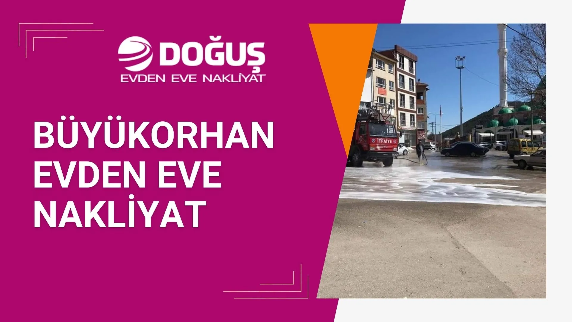 Büyükorhan Evden Eve Nakliyat
